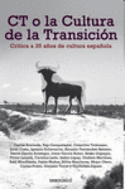Imagen de cubierta: CT O LA CULTURA DE LA TRANSICIÓN