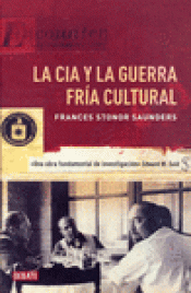 Imagen de cubierta: LA CIA Y LA GUERRA FRÍA CULTURAL