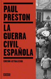 Imagen de cubierta: LA GUERRA CIVIL ESPAÑOLA