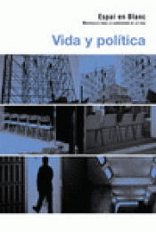Imagen de cubierta: VIDA Y POLÍTICA