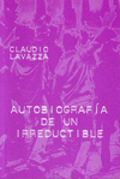 Imagen de cubierta: AUTOBIOGRAFÍA DE UN IRREDUCTIBLE