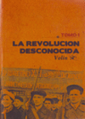 Imagen de cubierta: LA REVOLUCIÓN DESCONOCIDA