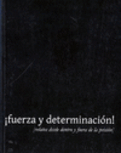 Imagen de cubierta: FUERZA Y DETERMINACIÓN!