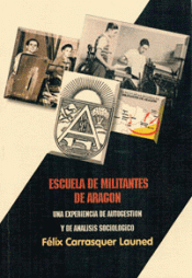 Imagen de cubierta: ESCUELA DE MILITANTES DE ARAGÓN
