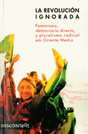 Imagen de cubierta: LA REVOLUCIÓN IGNORADA