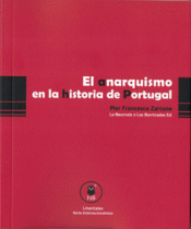 Imagen de cubierta: EL ANARQUISMO EN LA HISTORIA DE PORTUGAL