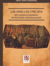 Cover Image: LOS CRIOLLOS 1759-1810