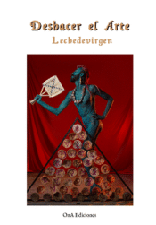 Cover Image: DESHACER EL ARTE Y OTRAS PUÑALADAS