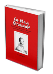 Cover Image: LA MALA REPUTACIÓN