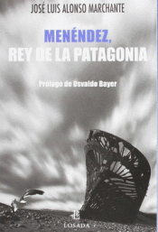 Imagen de cubierta: MENENDEZ REY DE LA PATAGONIA