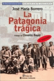 Imagen de cubierta: PATAGONIA TRÁGICA