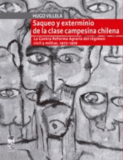 Cover Image: SAQUEO Y EXTERMINIO DE LA CLASE CAMPESINA CHILENA