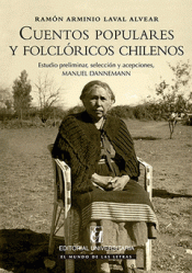 Imagen de cubierta: CUENTOS POPULARES Y FOLCLÓRICOS CHILENOS