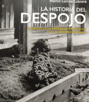 Cover Image: LA HISTORIA DESPOJO