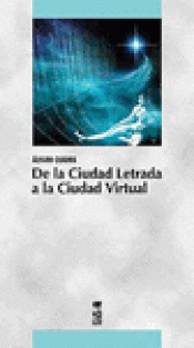 Imagen de cubierta: DE LA CIUDAD LETRADA A LA CIUDAD VIRTUAL