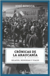 Imagen de cubierta: CRÓNICAS DE LA ARAUCANÍA