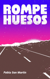 Cover Image: ROMPEHUESOS