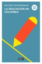Cover Image: LA EDUCACIÓN EN COLOMBIA