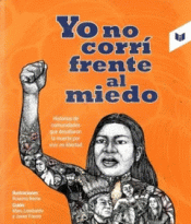 Cover Image: YO NO CORRÍ FRENTE AL MIEDO