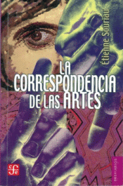Imagen de cubierta: LA CORRESPONDENCIA DE LAS ARTES