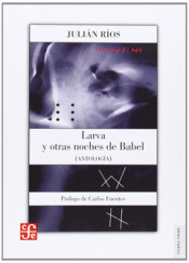 Imagen de cubierta: LARVA Y OTRAS NOCHES DE BABEL : ANTOLOGÍA