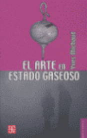 Imagen de cubierta: ARTE EN ESTADO GASEOSO, EL