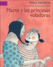 Imagen de cubierta: MARTE Y LAS PRINCESAS VOLADORAS