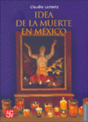 Imagen de cubierta: IDEA DE LA MUERTE EN MÉXICO