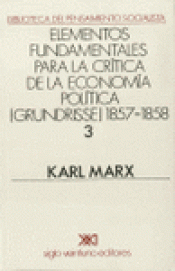 Imagen de cubierta: GRUNDRISSE. 1857-1858. VOL. 3