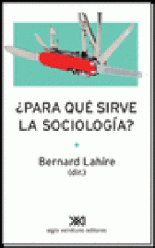 Imagen de cubierta: PARA QUÉ SIRVE LA SOCIOLOGÍA?