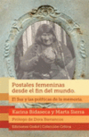 Imagen de cubierta: POSTALES FEMENINAS DESDE EL FIN DEL MUNDO