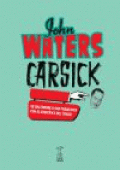 Imagen de cubierta: CARSICK - JOHN WATERS