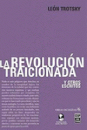 Imagen de cubierta: LA REVOLUCIÓN TRAICIONADA