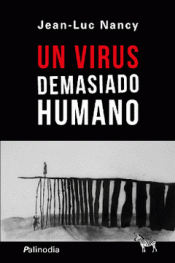 Imagen de cubierta: UN VIRUS DEMASIADO HUMANO