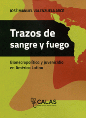 Imagen de cubierta: TRAZAS DE SANGRE Y FUEGO