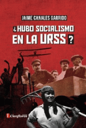 Imagen de cubierta: HUBO SOCIALISMO EN LA URSS