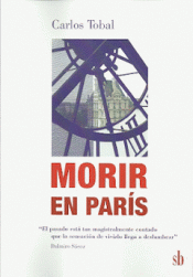Imagen de cubierta: MORIR EN PARÍS