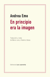 Cover Image: EN PRINCIPIO ERA LA IMAGEN