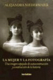 Imagen de cubierta: LA MUJER Y LA FOTOGRAFÍA