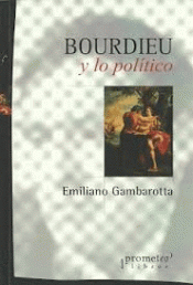 Imagen de cubierta: BOURDIEU Y LO POLÍTICO