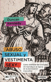 Imagen de cubierta: ABUSO SEXUAL Y VESTIMENTA SEXI