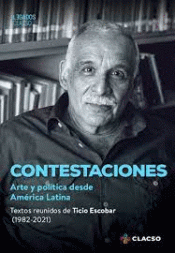 Cover Image: CONTESTACIONES. ARTE Y POLÍTICA DESDE AMÉRICA LATINA