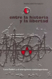 Imagen de cubierta: ENTRE LA HISTORIA Y LA LIBERTAD