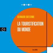 Cover Image: LA TOURISTIFICATION DU MONDE