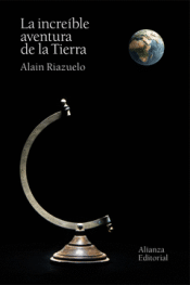 Cover Image: LA INCREÍBLE AVENTURA DE LA TIERRA