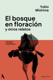 Cover Image: EL BOSQUE EN FLORACIÓN Y OTROS RELATOS