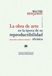LA OBRA DE ARTE EN LA ÉPOCA DE SU REPRODUCIBILIDAD TÉCNICA Cover Image: LA OBRA DE ARTE EN LA ÉPOCA DE SU REPRODUCIBILIDAD TÉCNICA