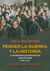 Cover Image: PERDER LA GUERRA Y LA HISTORIA