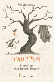 Cover Image: TRISTRAS Y LA AVENTURA DEL PÁRAMO TENEBROSO