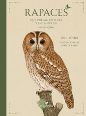 Cover Image: RAPACES QUE VUELAN EN EL DÍA Y EN LA NOCHE